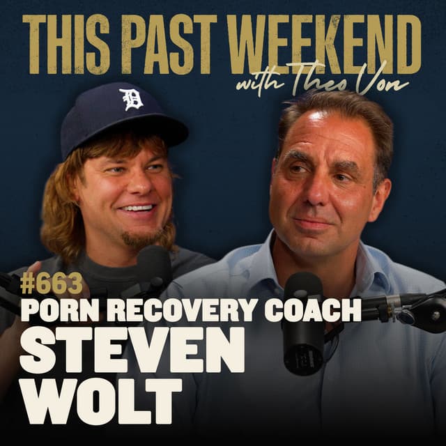 #663 - Porn Recovery Coach Steven Wolt thumbnail
