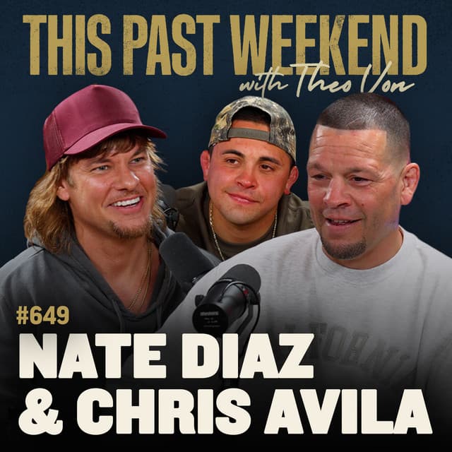 #649 - Nate Diaz & Chris Avila #649 - Nate Diaz & Chris Avila thumbnail