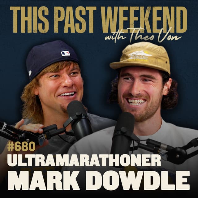 #680 - Ultramarathoner Mark Dowdle #680 - Ultramarathoner Mark Dowdle thumbnail