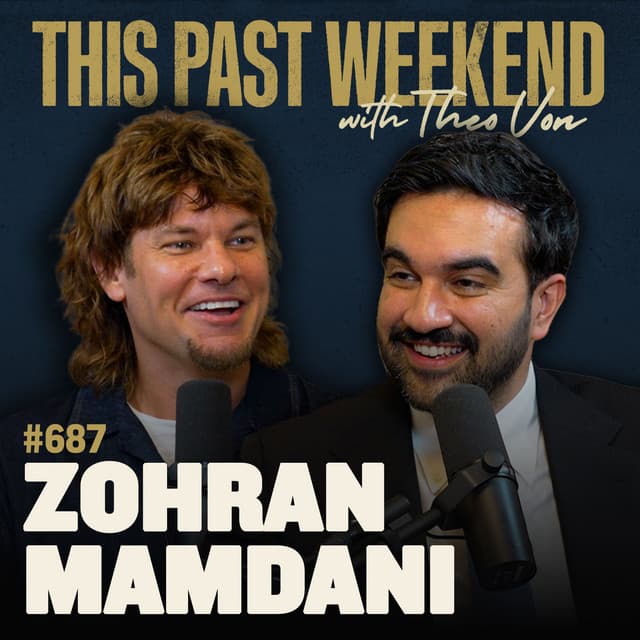 #687 - Zohran Mamdani #687 - Zohran Mamdani thumbnail